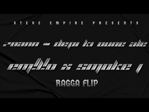 Em!l!o & Smoke J Ft. Zoann - Depi Ki Oune Ale | Ragga Flip