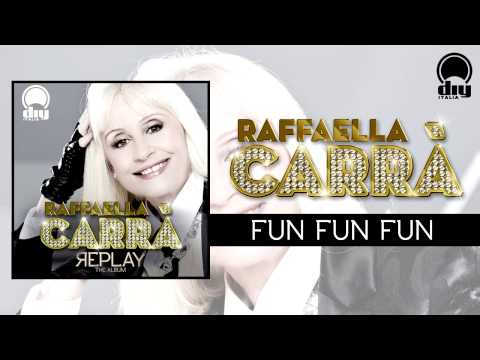 Raffaella Carrà - Fun fun fun [Official]