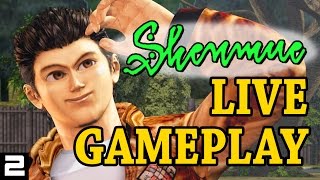 Shenmue Gameplay LIVE #2