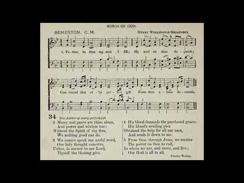 Thumbnail for Father, To Thee My Soul I Lift video