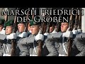 German March: Marsch Friedrich des Großen - March of Frederick the Great