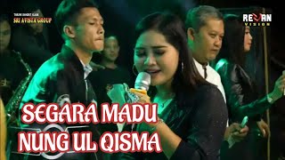 Download lagu Segara Madu - Nung Ul Qisma - Organ Tarling Kelasik Sri Avista Group - Sindangheula Brebes mp3