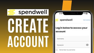 How to Create Spendwell Bank Account Online