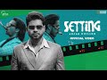 SETTING (Full Video) Arjan Dhillon | Desi Crew | Brown Studios | Latest Punjabi Songs 2022