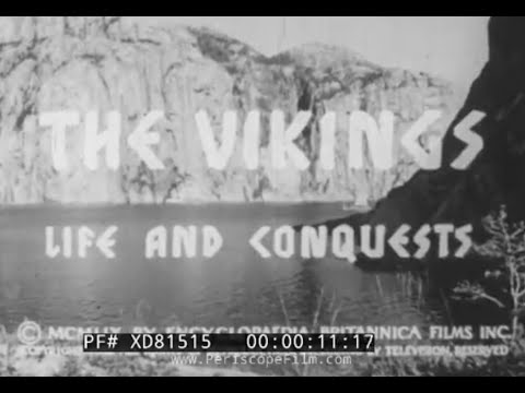 " THE VIKINGS – LIFE AND CONQUEST ” 1959 EDUCATIONAL FILM  VOYAGES OF NORSEMEN SCANDINAVIA  XD81515