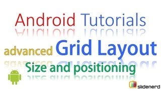 #62 Android Tutorial For Beginners : Advanced Grid Layout [HD 1080p]