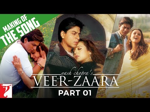 Making Of The Songs | Part 1 | Veer-Zaara | Shah Rukh Khan, Preity Zinta, Rani Mukerji | Madan Mohan