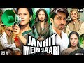 Janhit Mein Jaari Full Movie | Nushrat Bharucha, Paritosh Tripathi, Vijay Raaz | Review & Story