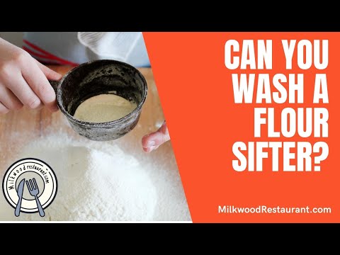 Can You Wash A Flour Sifter? Superb 5 Steps To Do It