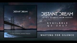 Distant Dream - Waiting For Silence
