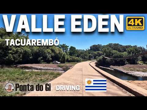 Recorriendo el histórico VALLE EDÉN Estación y Puente Colgante #DRIVING 2026 4K  TACUAREMBÓ URUGUAY