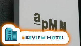 HotelKDM | Review APM Residence