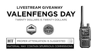 Happy Valenfengs Day Livestream Giveaway! Win Baofeng radios and more...