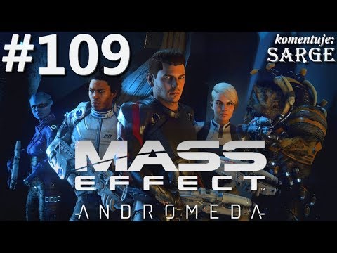 Zagrajmy w Mass Effect Andromeda [60 fps] odc. 109 - Zebranie załogi