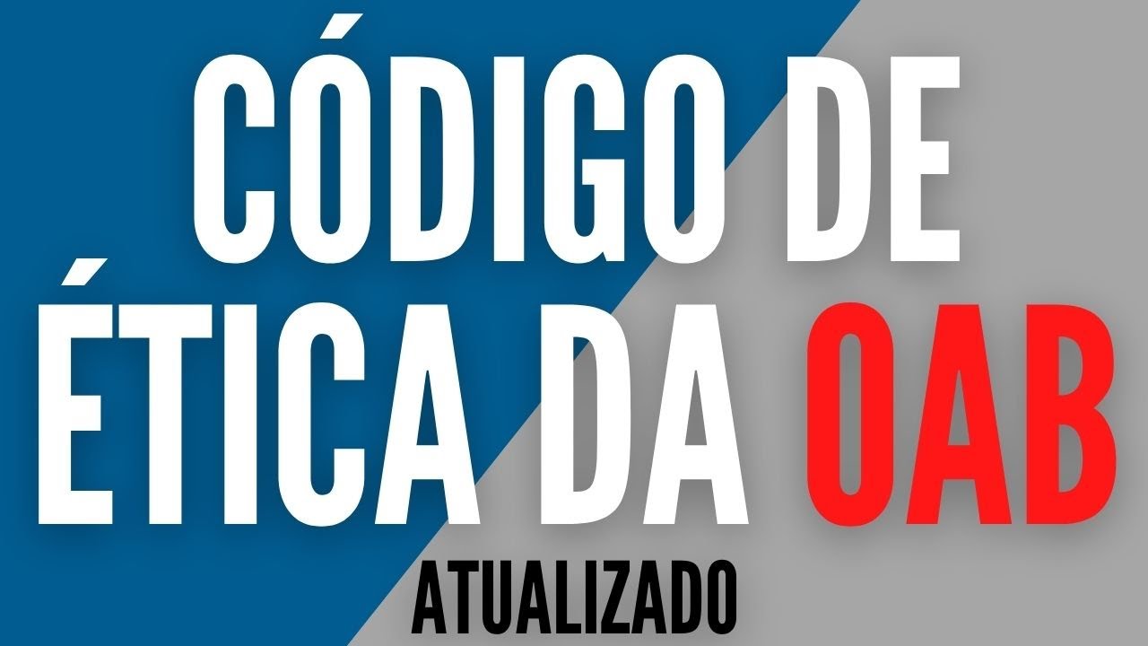 Código de Ética e Disciplina da OAB  em áudio - Atualizado com Voz