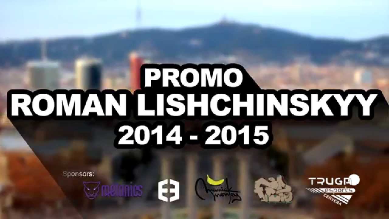 Roman Lishchinskyy: Video part 2014/15