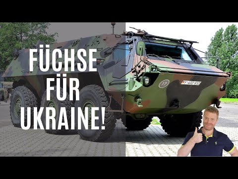 Neue Transportpanzer und Schützenpanzer für Ukraine! Der TPz Fuchs bekommt Zähne!