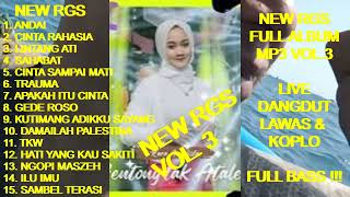 Download lagu Live Dangdut Glerrr NEW RGS Full Album Vol. 3 - Andai ! Cinta Rahasia ! Lintang Ati ! Sahabat mp3