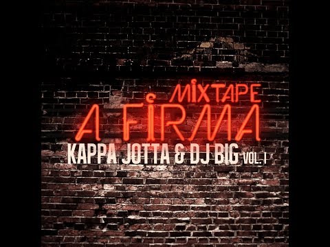 Kappa Jotta & Dj Big - Certezas