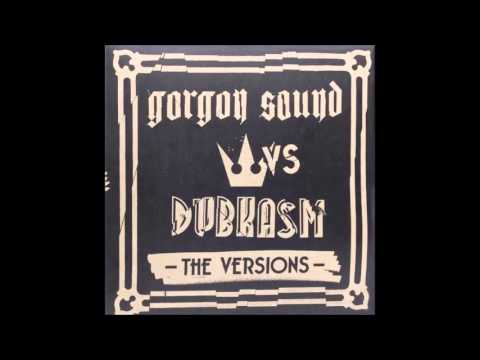 dubkasm vs gorgon sound - dub mirror