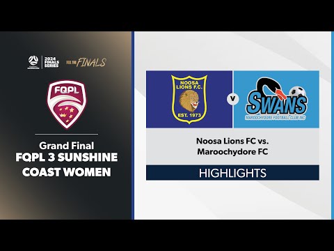 FQPL 3 Sunshine Coast Women Grand Final - Noosa Lions FC vs. Maroochydore FC Highlights