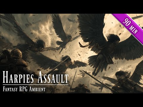 Harpies Assault – Fantasy RPG Ambient | Epic Aerial Battle Music & Heroic Fight