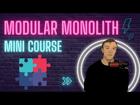 Mini Course: Modular Monolith