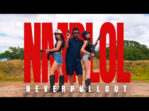 NMPLOL - Never Pull Out | Official Trailer