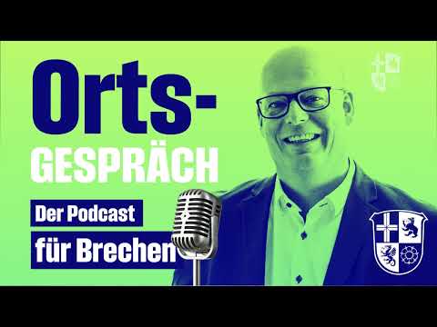 Ortsgespräch - der Podcast für Brechen