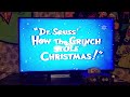Opening Closing To How The Grinch Stole Christmas Animated 1994 VHS Version 2