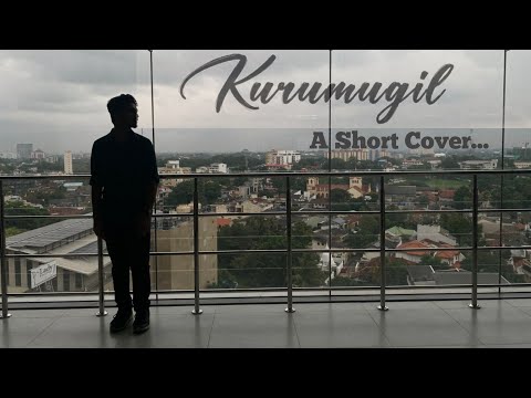 Kurumugil A short cover by Pirathees| jathusanan| seetha raamam| Vishal Chandrasekhar | Sai Vignesh