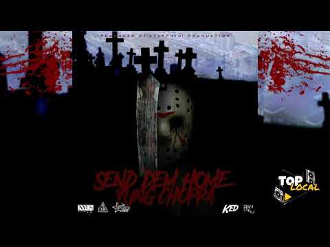 Yung Choppa - Send Dem Home (Offical Audio)