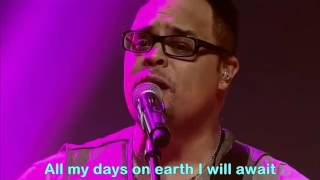 Your Presence Is Heaven - Revealing Jesus (Israel Houghton and Darlene Zschech) with Lyric