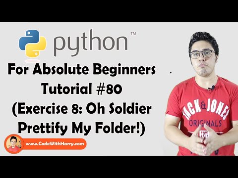 Learn Exercise 8 Oh Soldier Prettify My Folder| Python Tutorials For ...