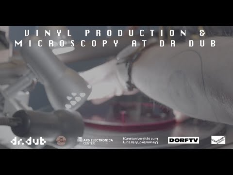Vinyl Production & Microscopy at Dr Dub