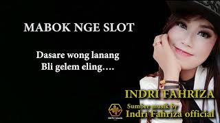 Download lagu MABOK NGESLOT  | LIRIK | INDRI FAHRIZA | TEMBANG TARLING TERBARU 2022 mp3