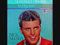 A Wonder Like You ~ Ricky Nelson  (1961)