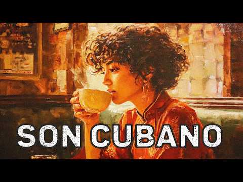 Son Cubano Playlist 🎷 Timeless Havana Classics | Vintage Cuban Soul