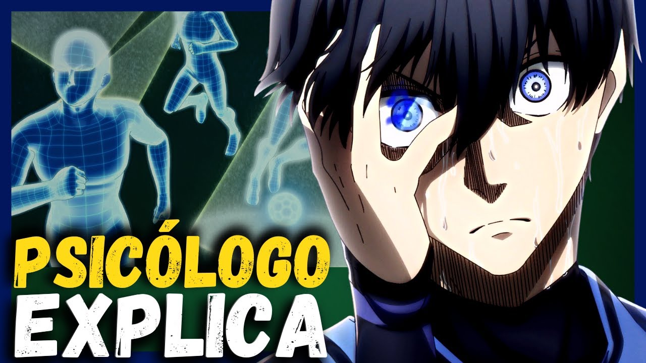 ISAGI e a INTELIGÊNCIA ESPACIAL | Psicologia Bluelock