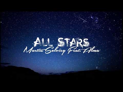 Martin Solveig Feat. Alma - All Stars (Lyric)