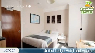 United Lodge Hotel and Apartments - London Hotels, UK