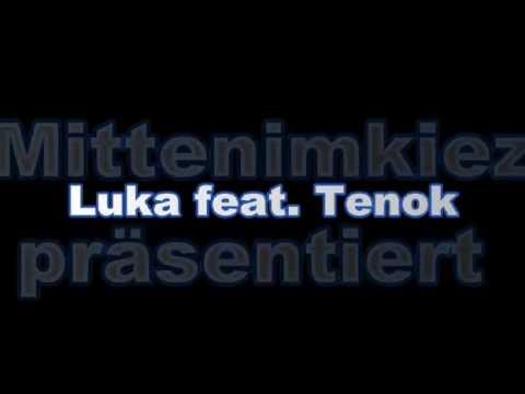 Tenok & Luka - Wo kommt die Liebe her