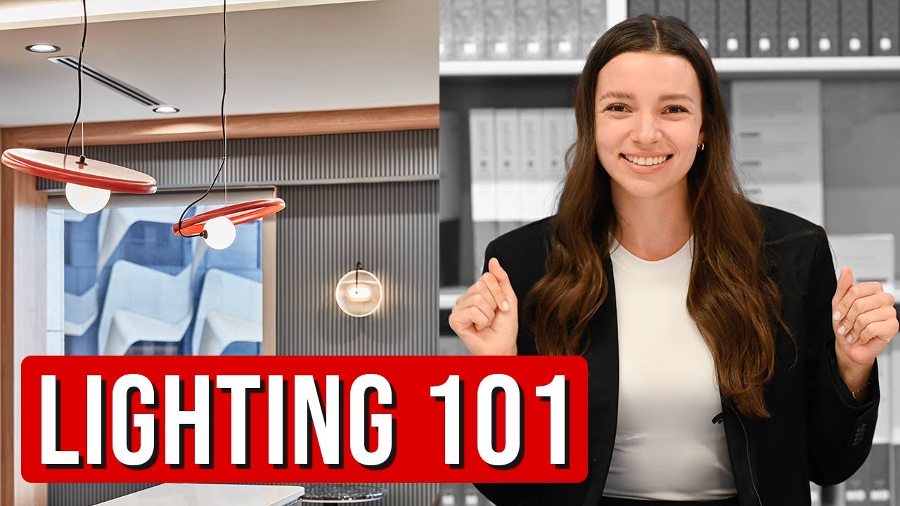LIGHTING 101: lighting basics, why it's important, types of light fixtures, and color temperature