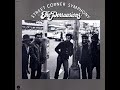 The Persuasions -  Street Corner Symphony - I Could Never Love Another (After you)