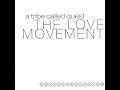 Against The World - A Tribe Called Quest (Official Instrumental)