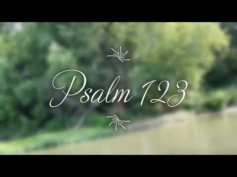 Reading the Psalms Everyday: Psalm 123