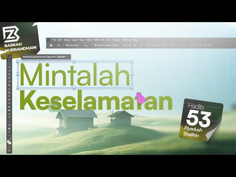 #52 Mintalah Keselamatan - Riyadhus Shalihin (Bab 3 : Hadits ke 51)