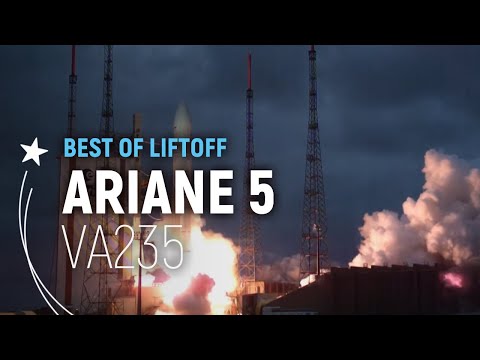 Flight VA235 | Ariane 5 Best of Liftoff | Arianespace