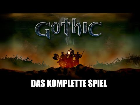 Gothic 1 Classic • Gameplay Deutsch (Full Game) Longplay Rollenspiel