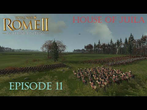Total War Rome II House of Julia EP 11- Keep Conquering